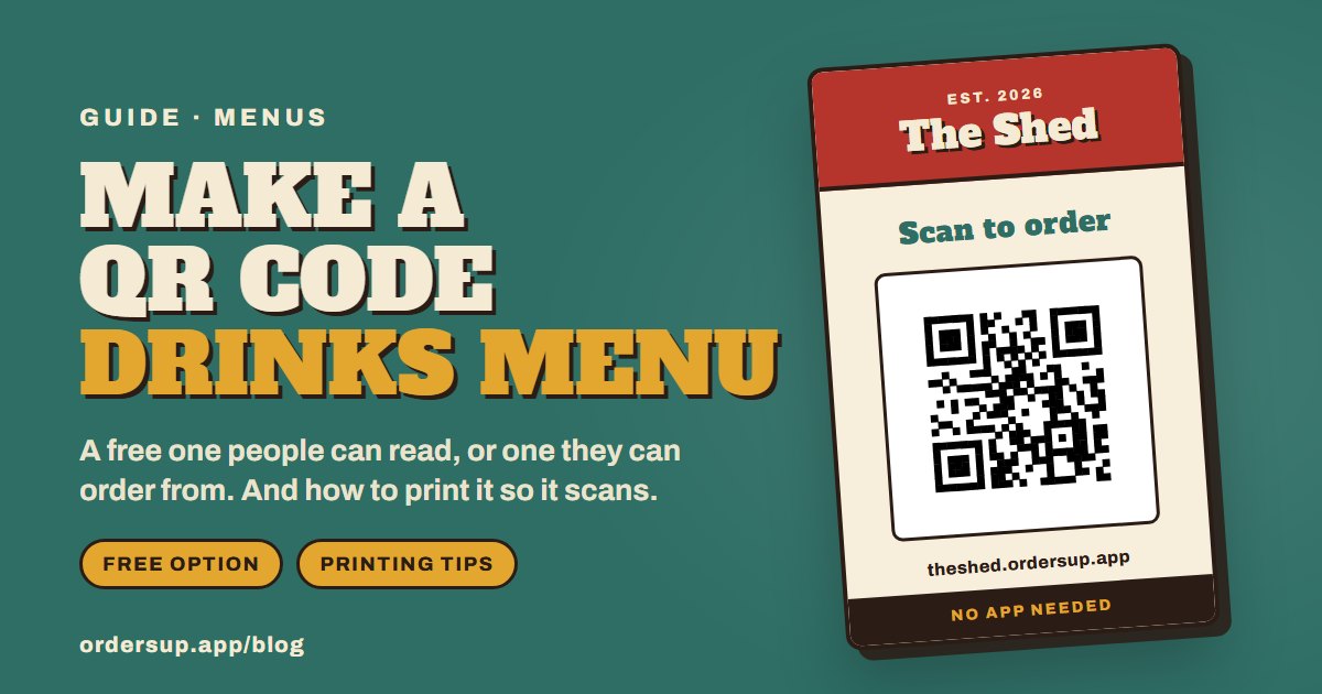 A folded table card for The Shed with a Scan to order QR code, beside the words Make a QR code drinks menu