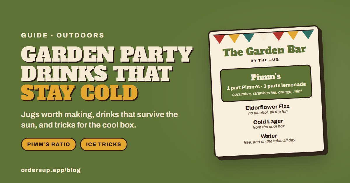A Garden Bar sign with bunting listing a jug of Pimm's (one part Pimm's to three parts lemonade), elderflower fizz, cold lager and water, beside the words Garden party drinks that stay cold